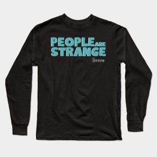 strange | the doors Long Sleeve T-Shirt